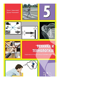 INFOTEHIKA  TEHNIKA I TEHNOLOGIJA  5 UDZBENIK ZA PETI RAZRED