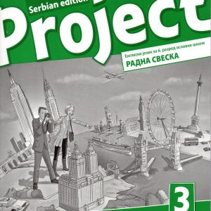 OXFORD ENGLESKI JEZIK 6 PROJECT 3 SERBIAN EDITION RADNA SVESKA ZA ŠESTI RAZRED