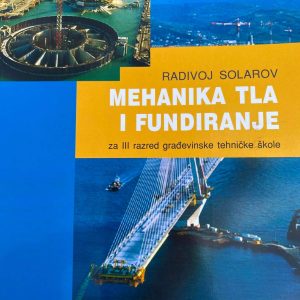 MEHANIKA TLA I FUNDIRANJE 3 ZA TREĆI RAZRED 