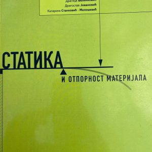 STATIKA I OTPORNOST MATERIJALA  3 ZA TREĆI RAZRED