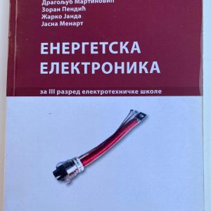 ENERGETSKA ELEKTRONIKA 3 ZA  TREĆI RAZRED ELEKTROTEHNIČKE ŠKOLE