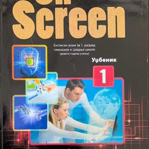 Engleski jezik  On Screen 1 Express Publishing Oxford centar students book Udžbenik za 1. razred gimnazije i srednje škole Izdavač: Express Publishing Oxford centar Autori: Virginia Evans Jenny Dooley