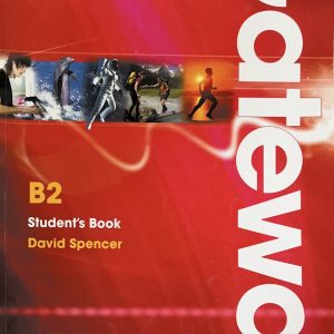 Engleski jezik Gateway B2 students book Udžbenik iz engleskog jezika za 4. razred gimnazije Izdavač: Macmillan Autor: David Spencer