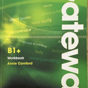 Engleski jezik Gateway B1+ workbook Radna sveska iz engleskog jezika za 3. i 4. razred gimnazije i srednje stručne škole  Izdavač: Macmillan Autor: Annie Cornford